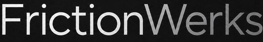 FrictionWerks